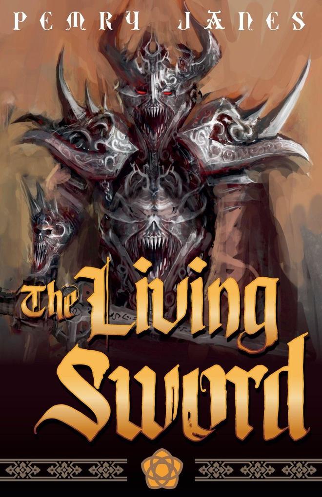 The Living Sword