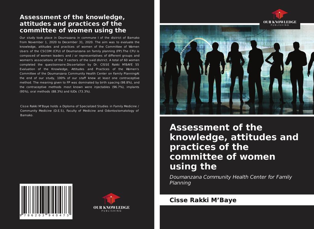 Assessment of the knowledge attitudes and practices of the committee of women using the