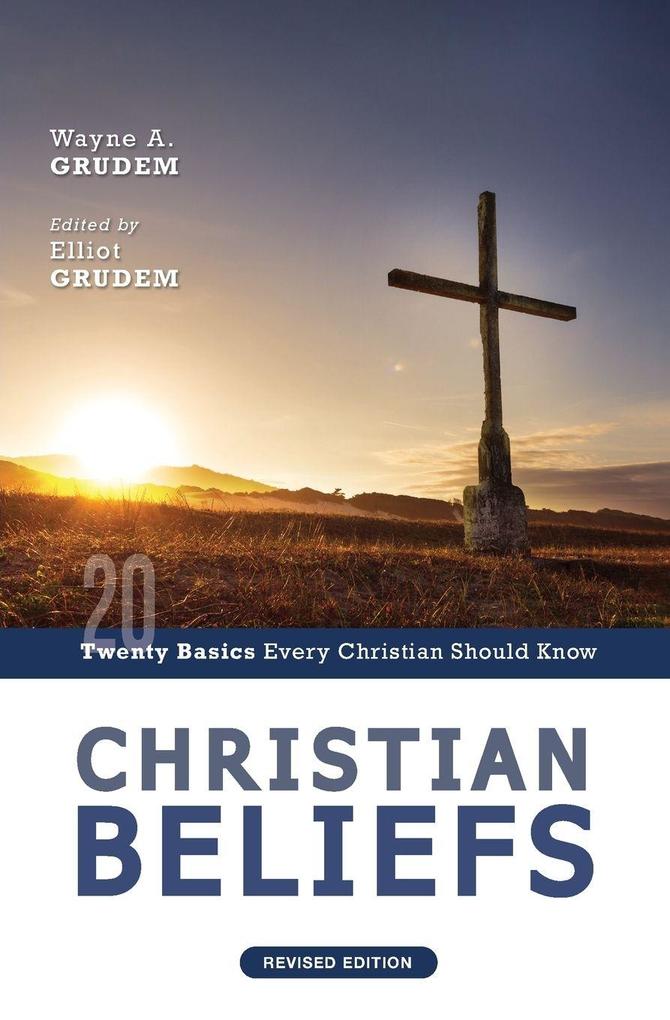 The Christian Beliefs Revised Edition