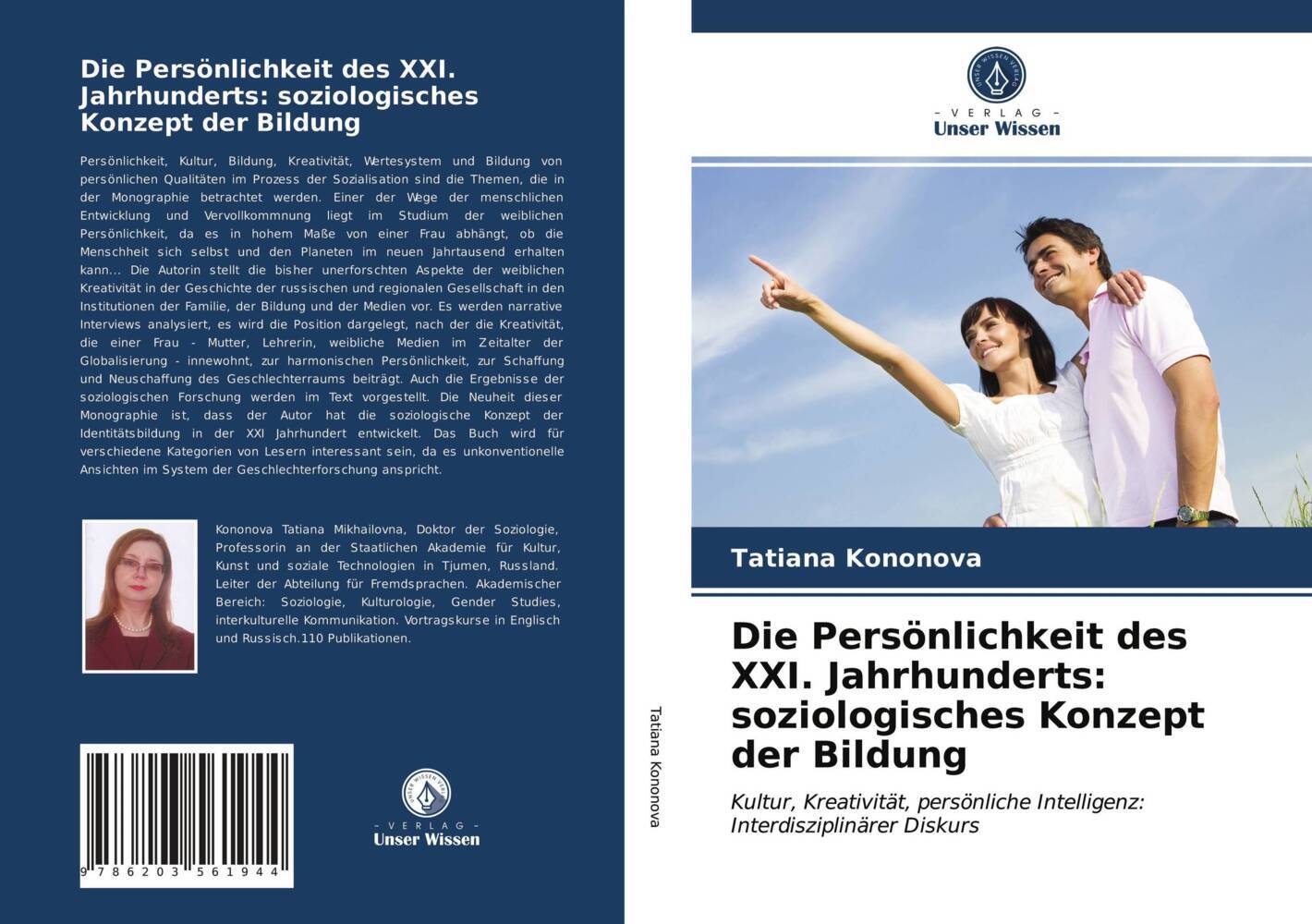 Die Persönlichkeit des XXI. Jahrhunderts: soziologisches Konzept der Bildung