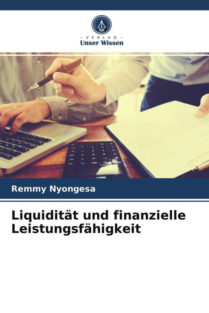 Liquidität und finanzielle Leistungsfähigkeit