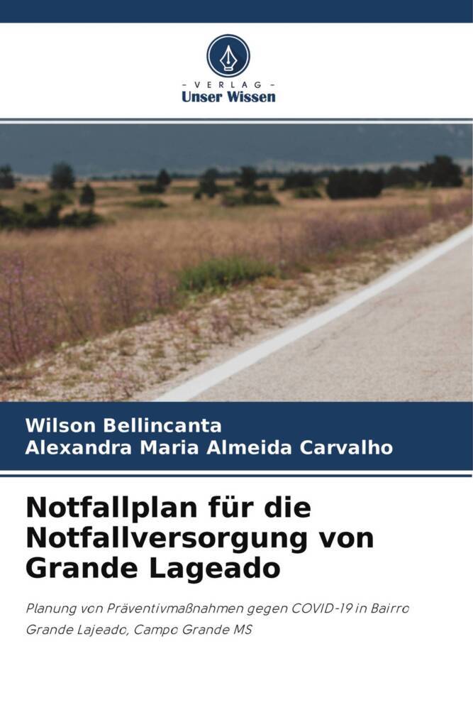 Notfallplan für die Notfallversorgung von Grande Lageado