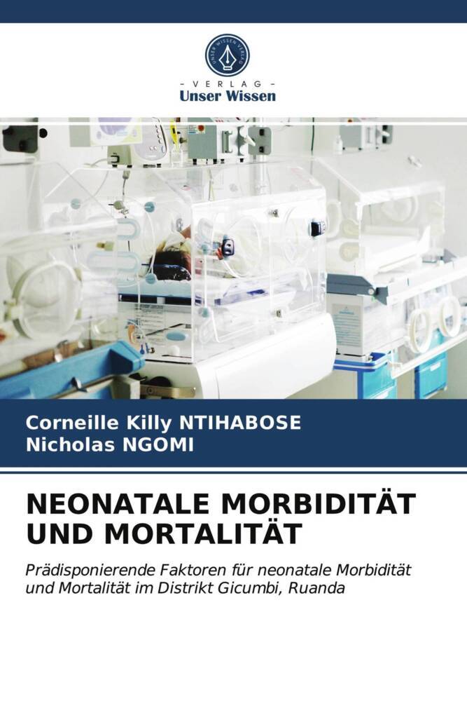 NEONATALE MORBIDITÄT UND MORTALITÄT