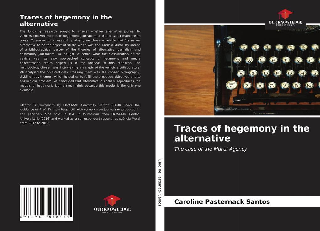 Traces of hegemony in the alternative