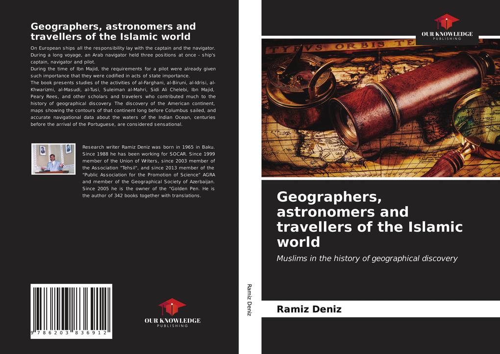Geographers astronomers and travellers of the Islamic world