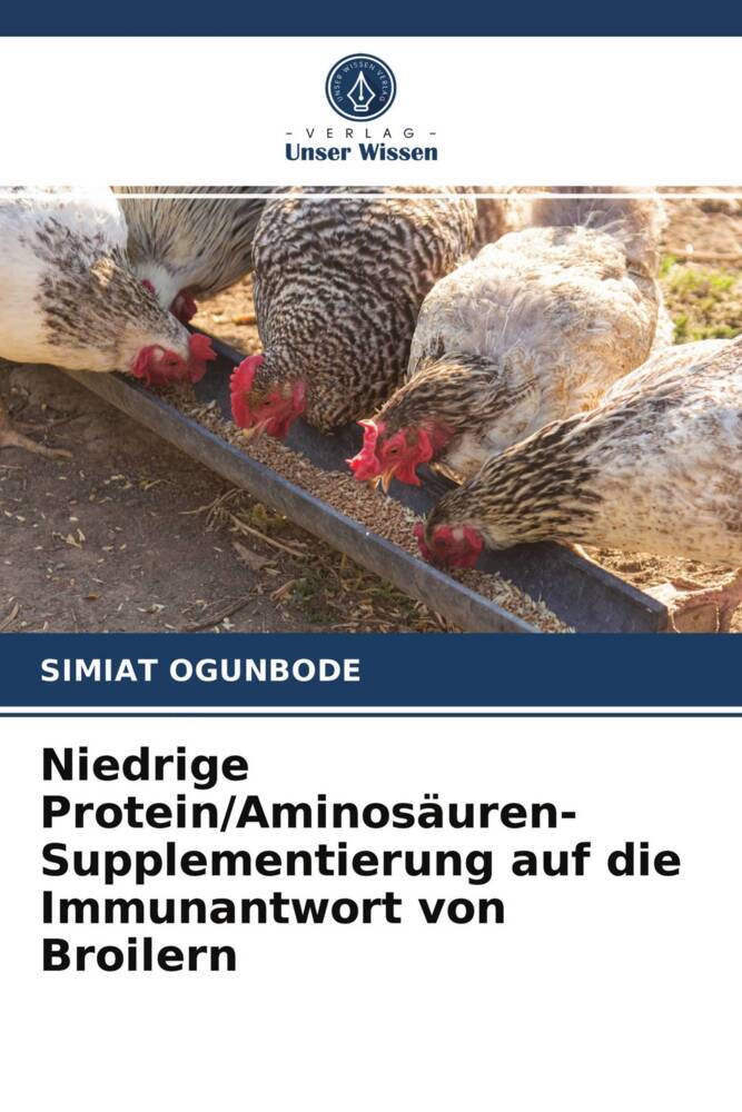 Niedrige Protein/Aminosäuren-Supplementierung auf die Immunantwort von Broilern
