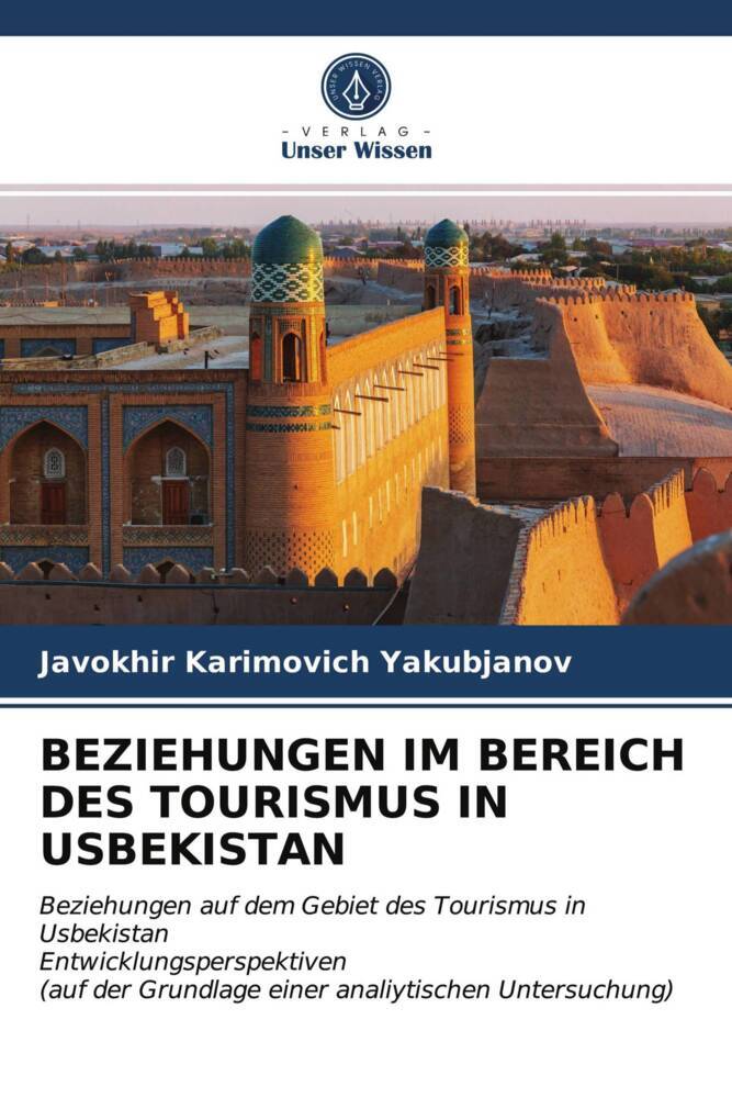 BEZIEHUNGEN IM BEREICH DES TOURISMUS IN USBEKISTAN