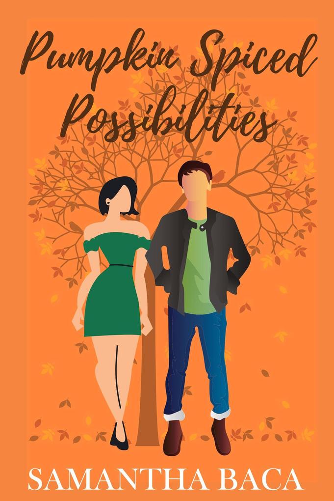 Pumpkin Spiced Possibilities (Stone Creek #3)