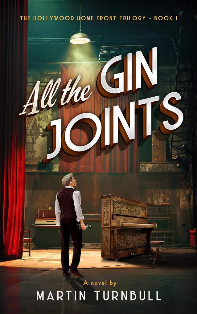 All the Gin Joints (Hollywood Home Front trilogy #1)