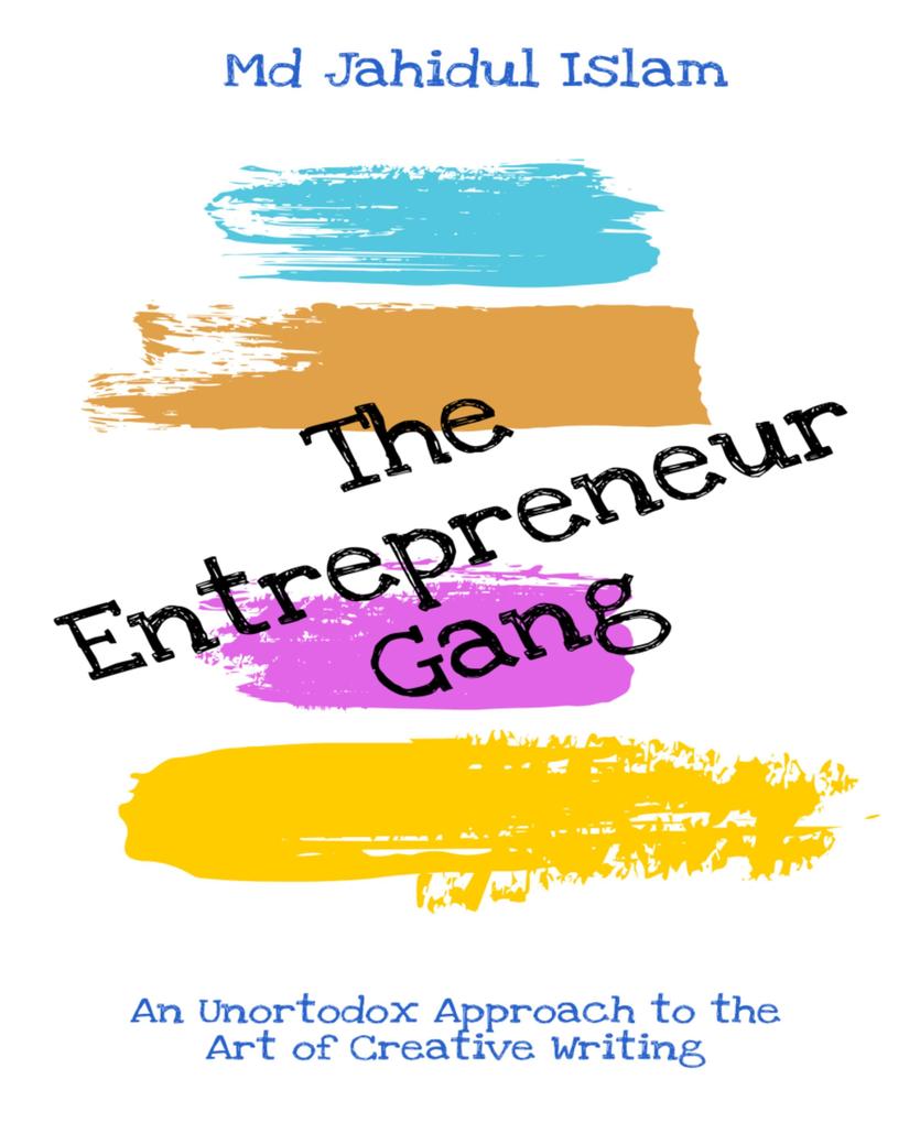 The Entrepreneur Gang
