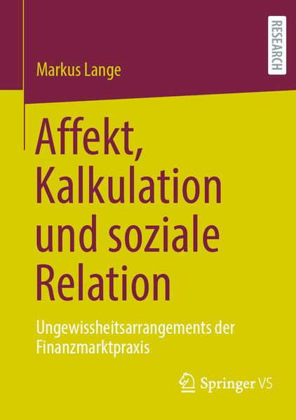 Affekt Kalkulation und soziale Relation