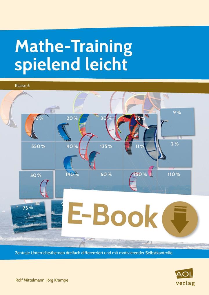 Mathe-Training spielend leicht - 6. Klasse