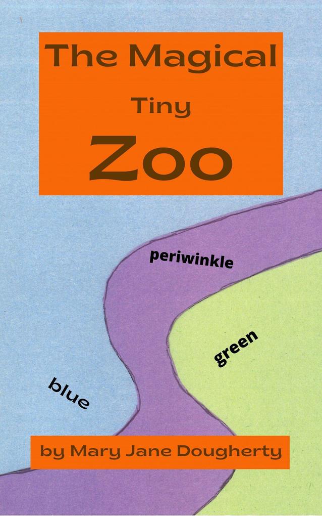 The Magical Tiny Zoo