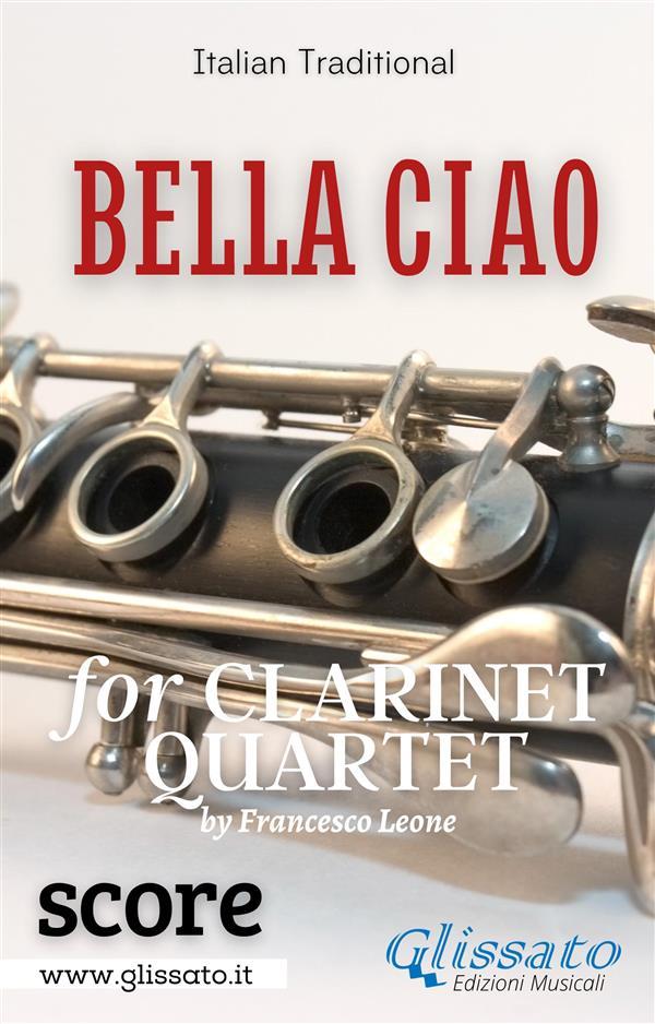 Bella Ciao for Clarinet Quartet (score)