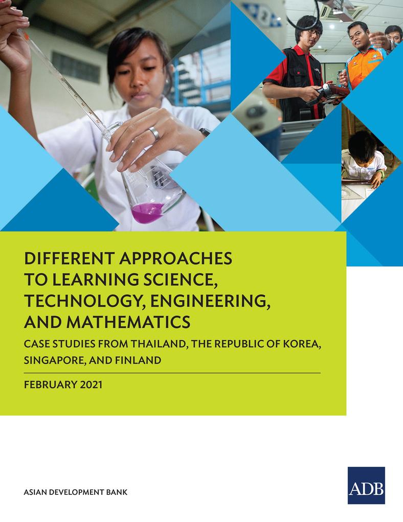 Different Approaches to Learning Science Technology Engineering and Mathematics