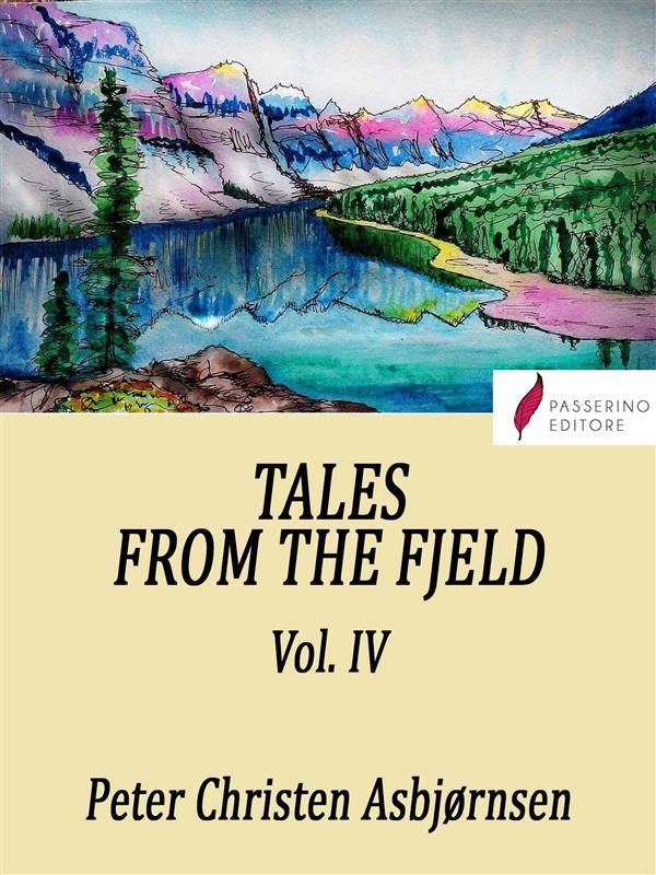 Tales from the Fjeld (Vol.4)