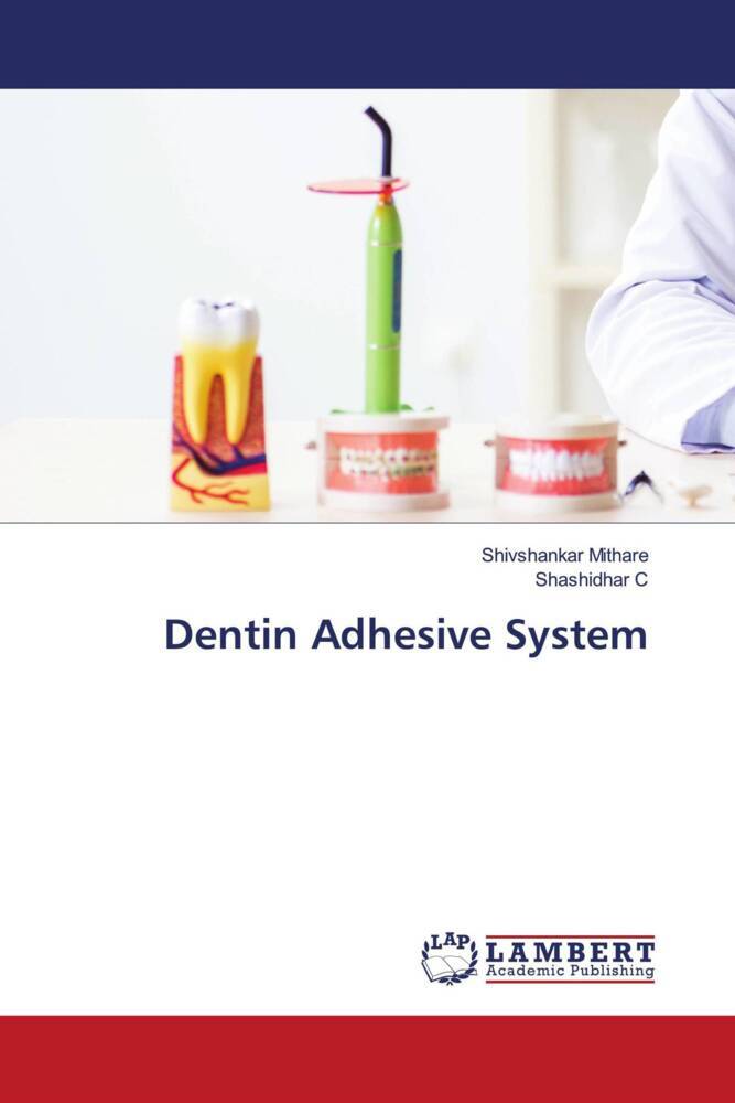 Dentin Adhesive System