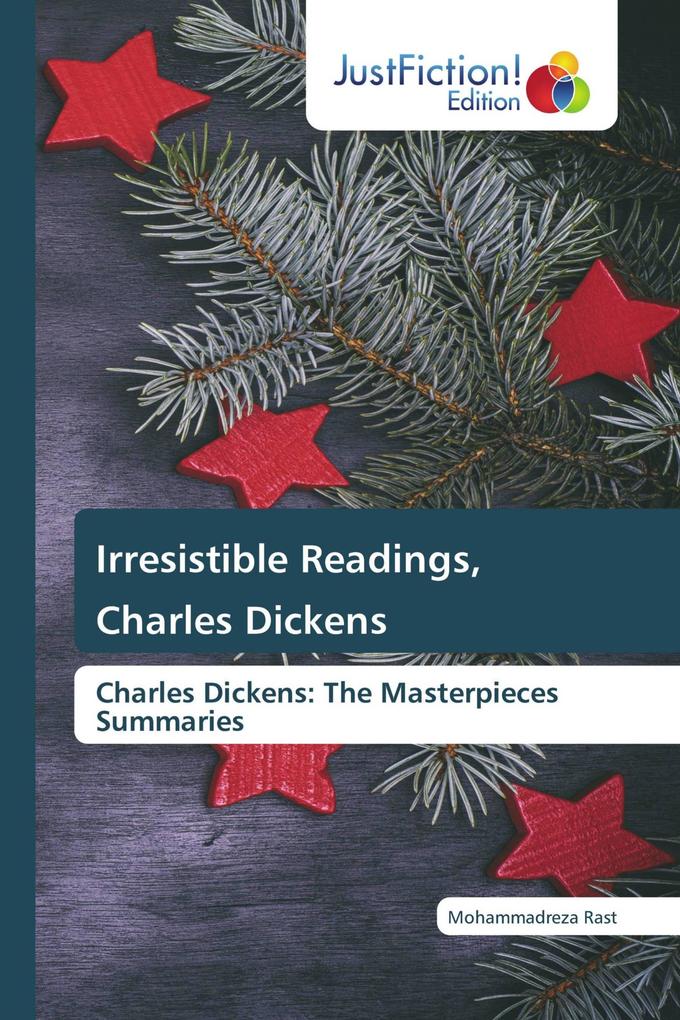 Irresistible Readings Charles Dickens