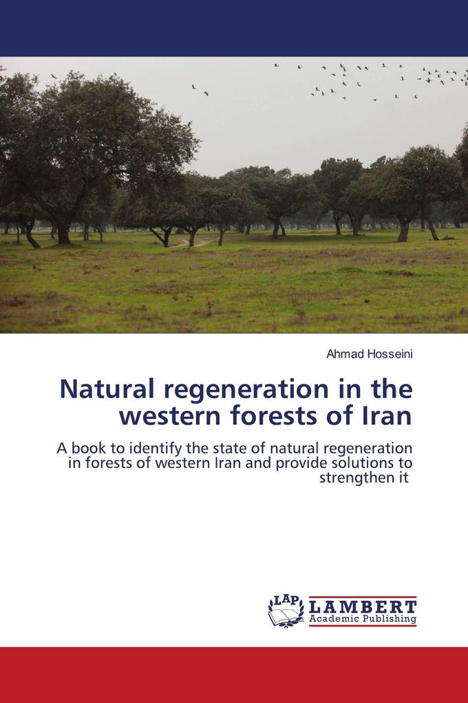 Natural regeneration in the western forests of Iran
