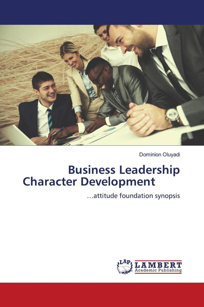 Business Leadership Character Development