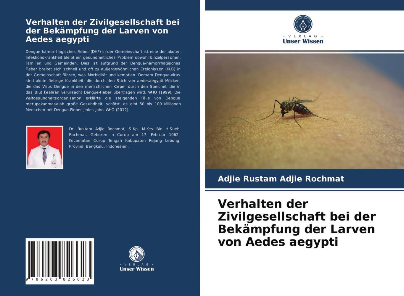 Verhalten der Zivilgesellschaft bei der Bekämpfung der Larven von Aedes aegypti