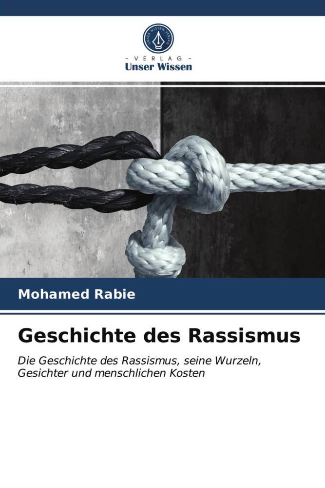 Geschichte des Rassismus
