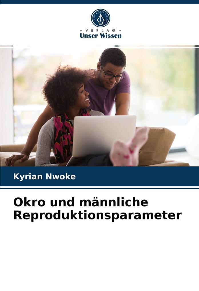 Okro und männliche Reproduktionsparameter