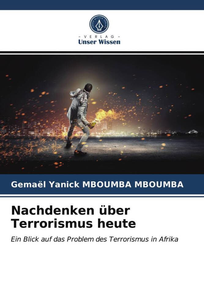 Nachdenken über Terrorismus heute