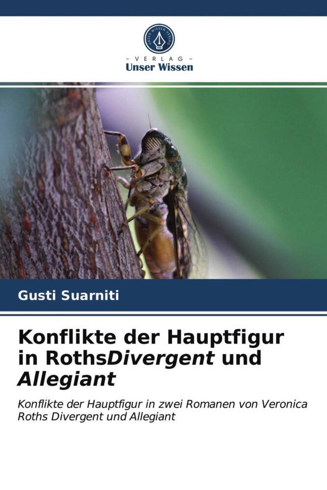 Konflikte der Hauptfigur in RothsDivergent und Allegiant