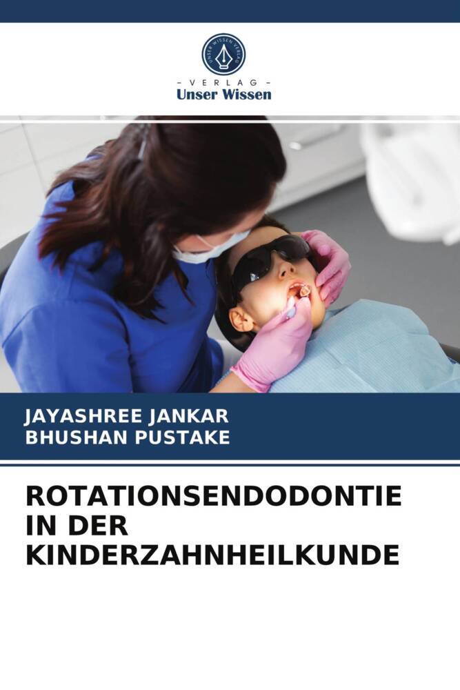 ROTATIONSENDODONTIE IN DER KINDERZAHNHEILKUNDE