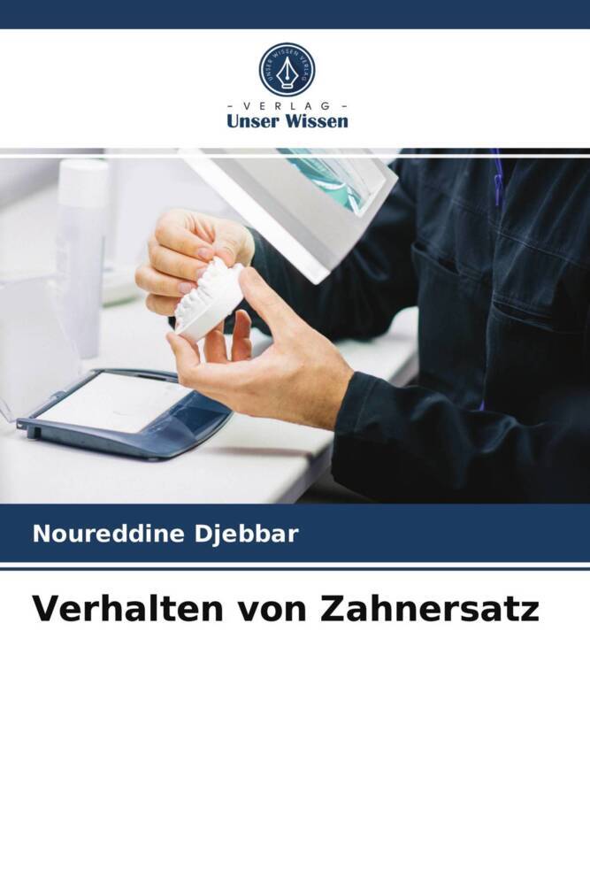 Verhalten von Zahnersatz