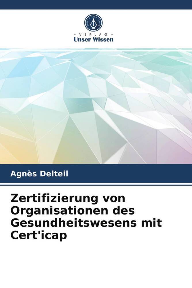 Zertifizierung von Organisationen des Gesundheitswesens mit Cert'icap