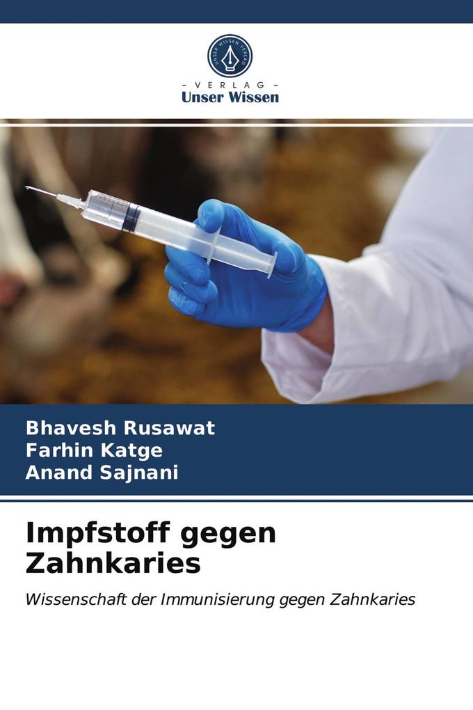 Impfstoff gegen Zahnkaries