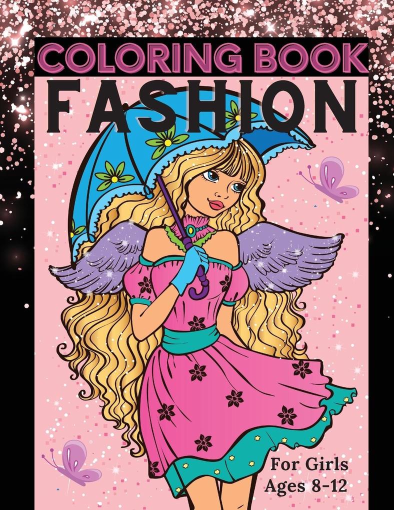 Image of Fashion Coloring Book for Girls Ages 8-12