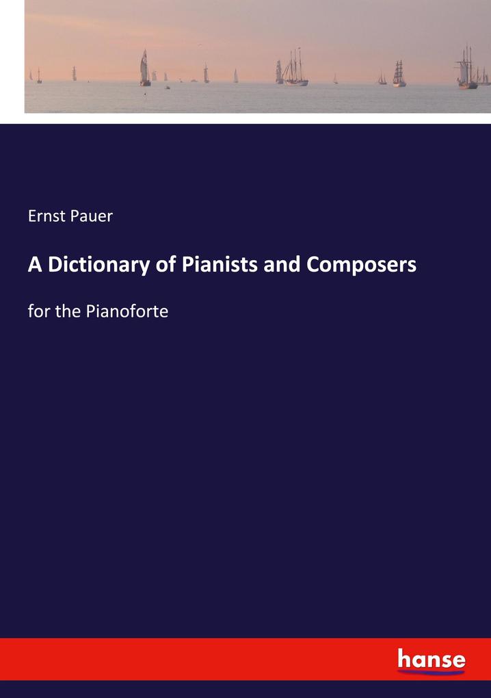 Image of A Dictionary of Pianists and Composers