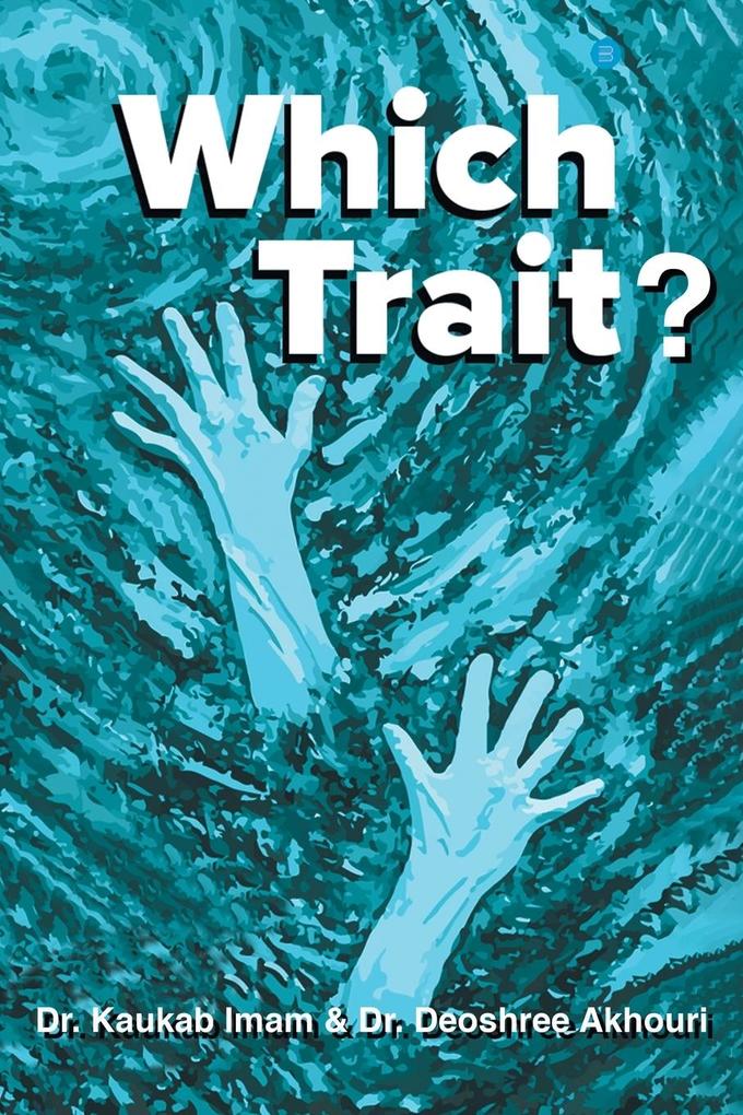 Which Trait?