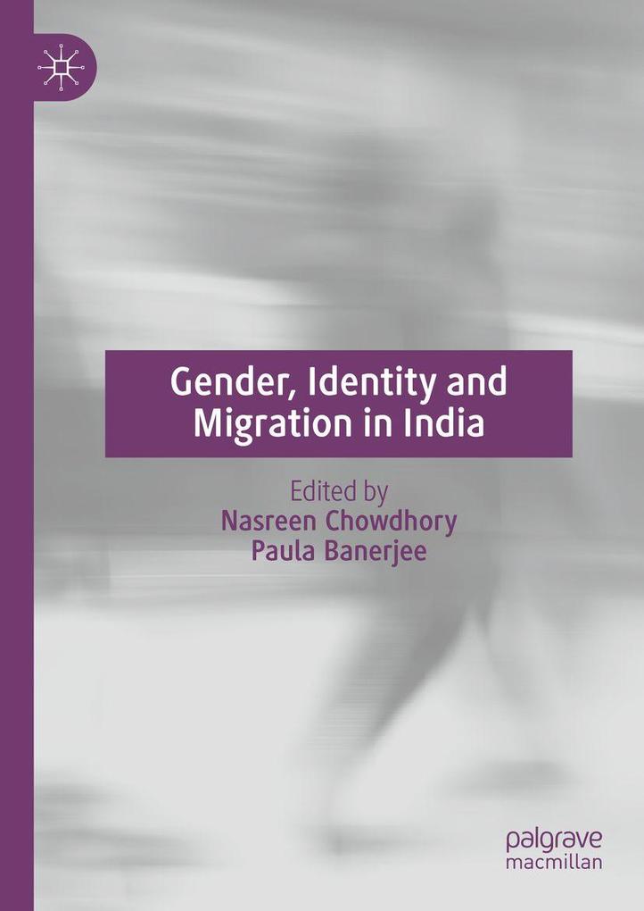 Gender Identity and Migration in India