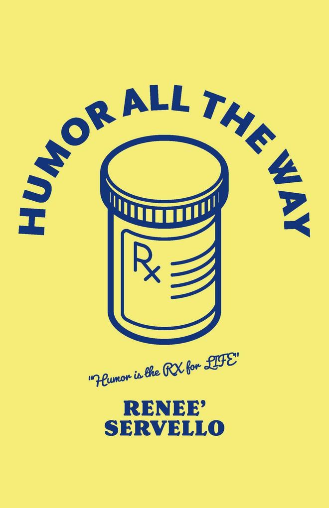 Humor All The Way