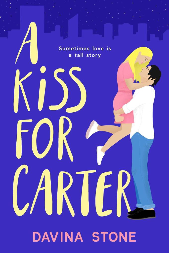 A Kiss For Carter (The Laws of Love #3)