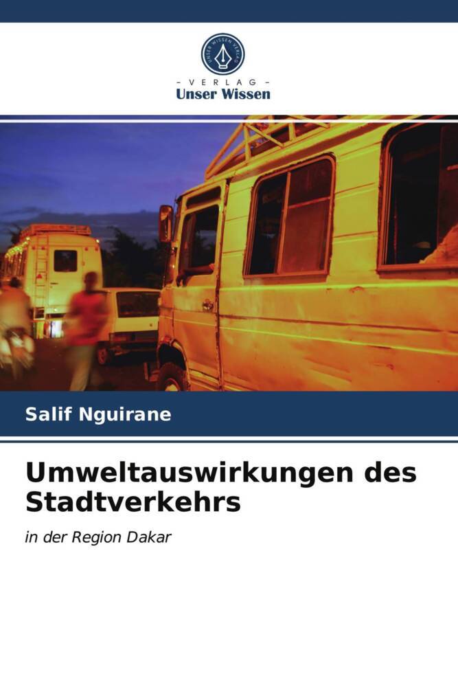 Umweltauswirkungen des Stadtverkehrs