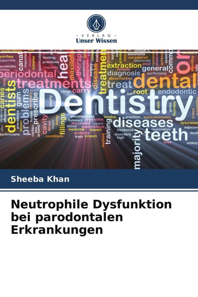 Neutrophile Dysfunktion bei parodontalen Erkrankungen