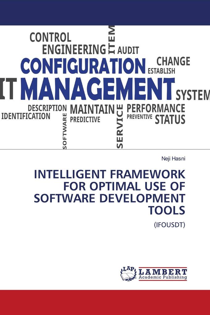 INTELLIGENT FRAMEWORK FOR OPTIMAL USE OF SOFTWARE DEVELOPMENT TOOLS