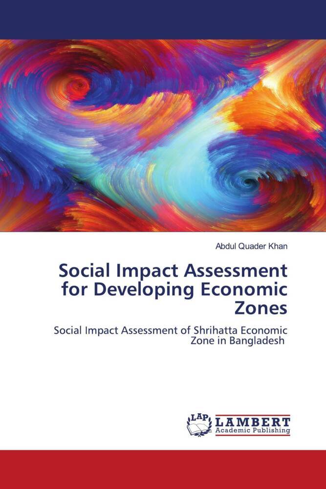 Social Impact Assessment for Developing Economic Zones