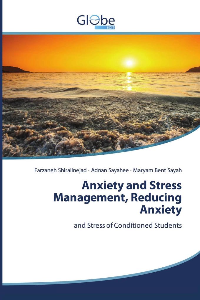 Anxiety and Stress Management Reducing Anxiety