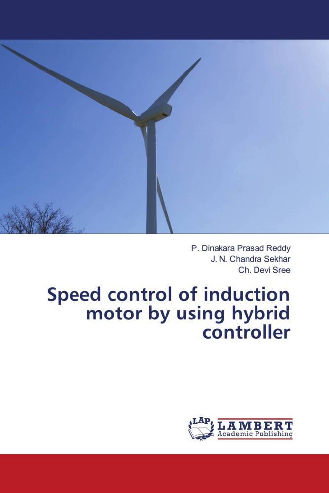 Speed control of induction motor by using hybrid controller