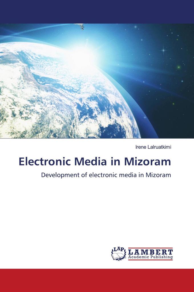 Electronic Media in Mizoram