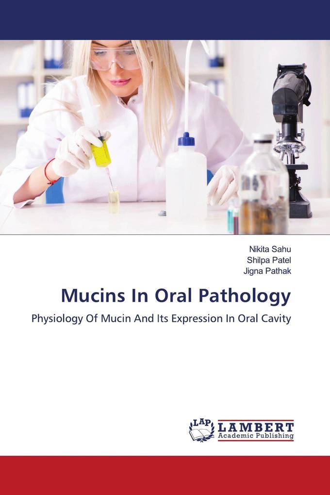 Mucins In Oral Pathology