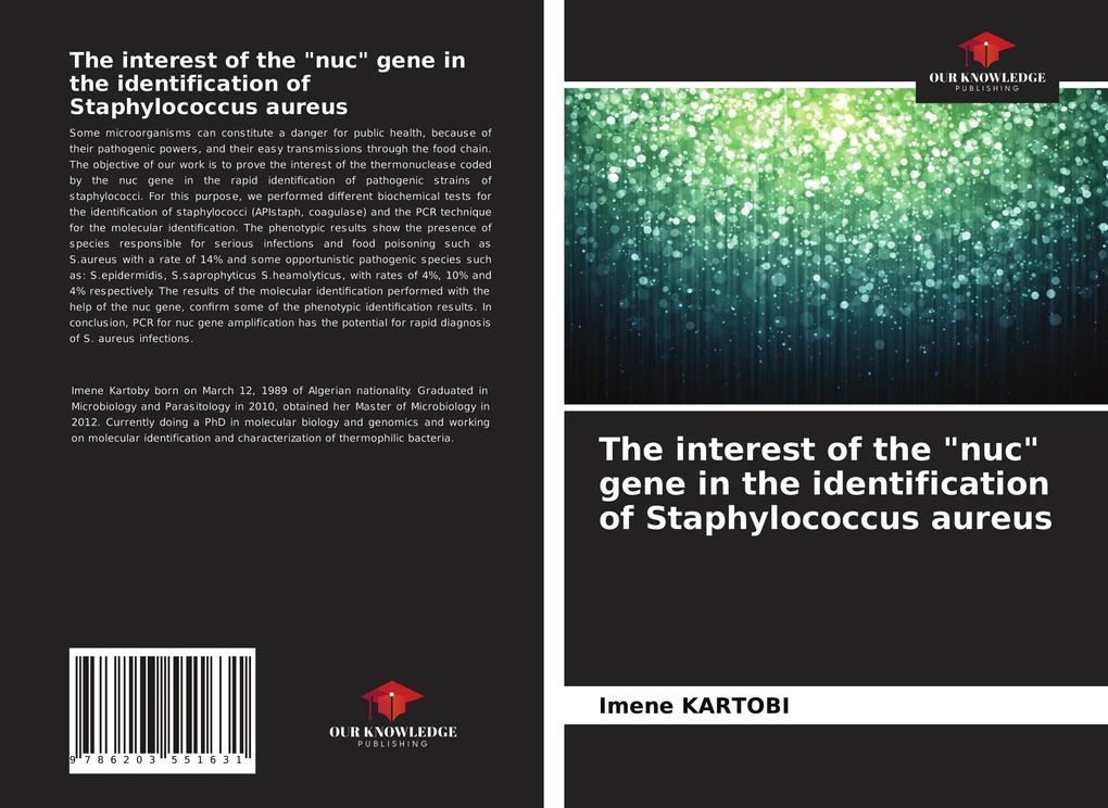 The interest of the 'nuc' gene in the identification of Staphylococcus aureus