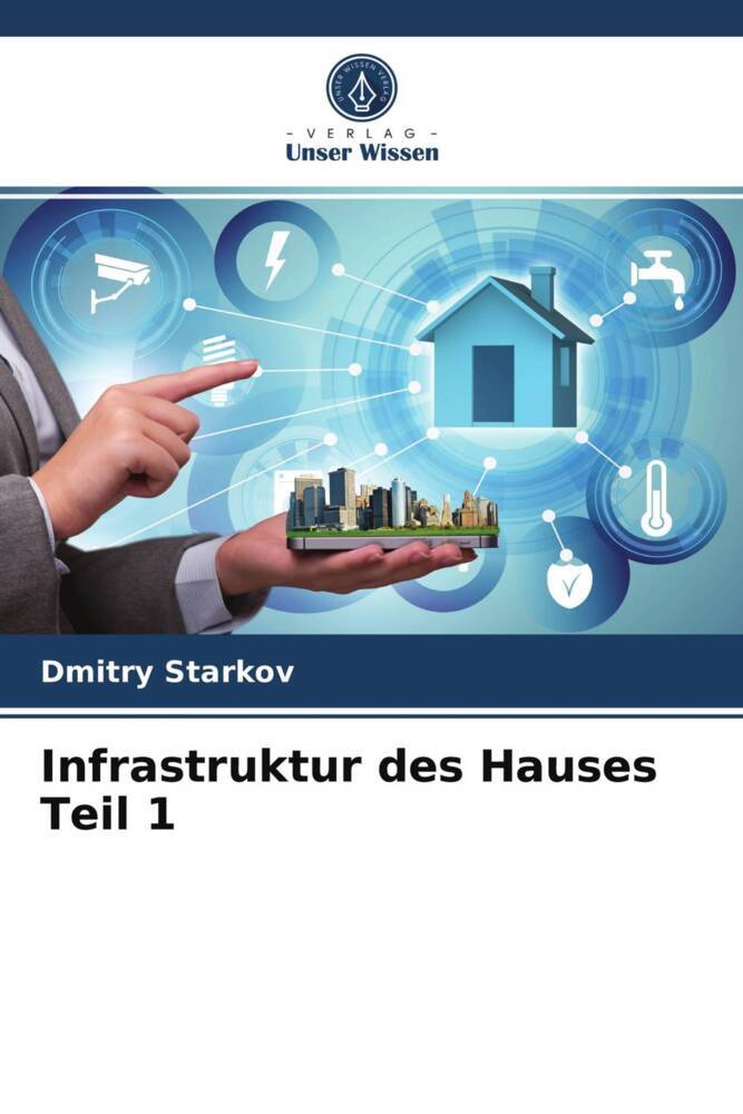 Infrastruktur des HausesTeil 1