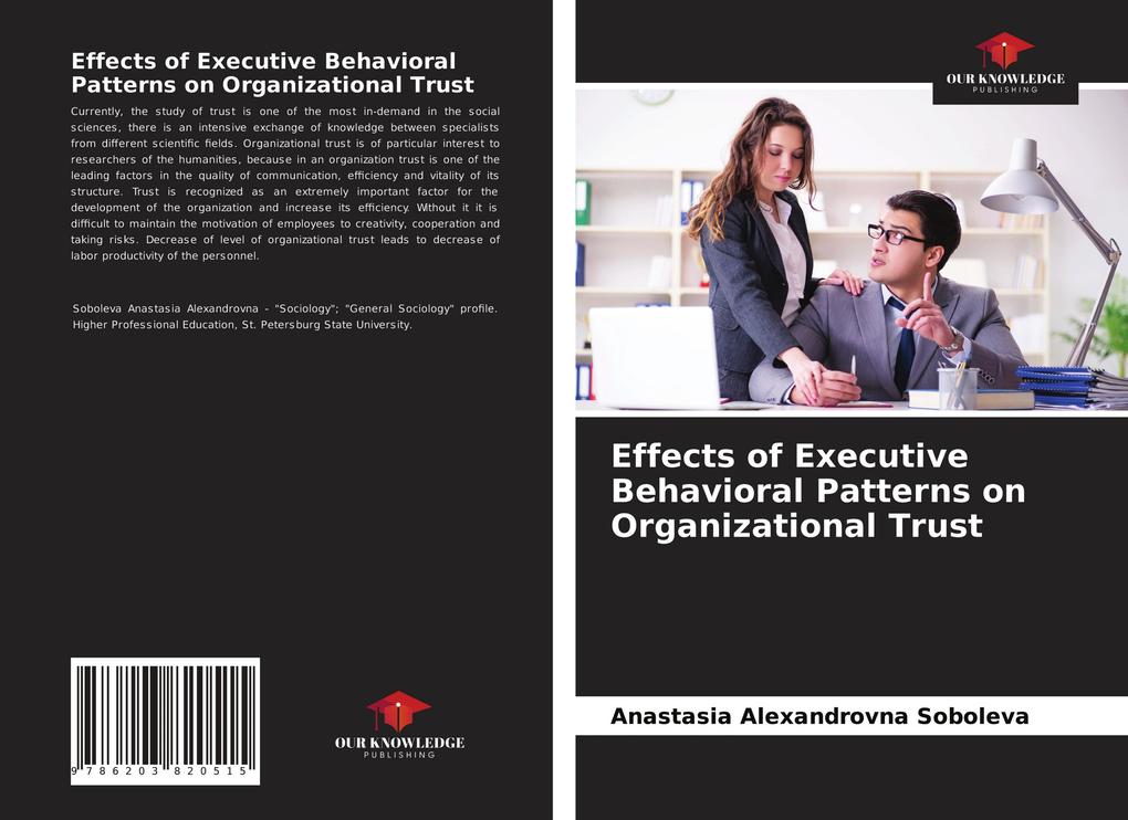 Effects of Executive Behavioral Patterns on Organizational Trust